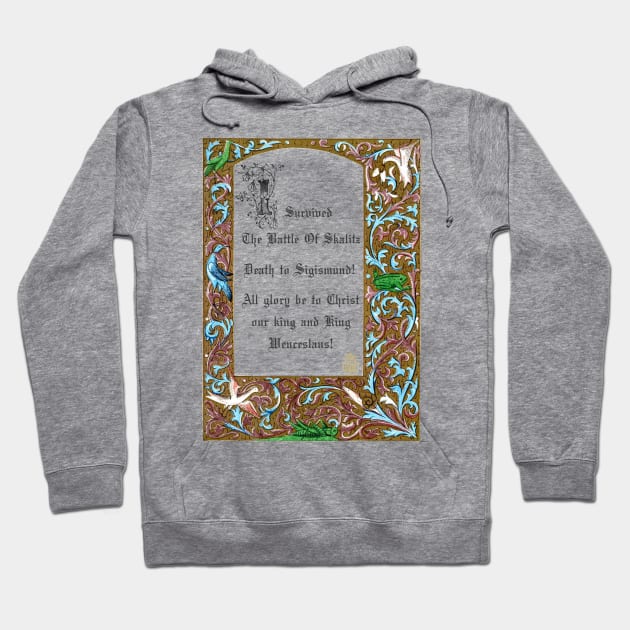 I survived the Battle of Skalitz - Kingdom Come: Deliverance Hoodie by Lukasking Tees